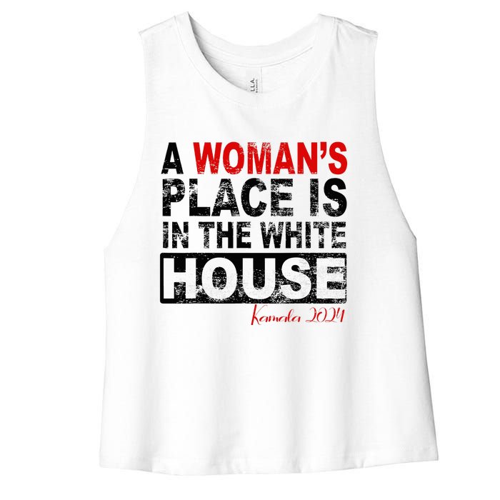 A Womans Place Is In The White House Kamala Harris Women's Racerback Cropped Tank