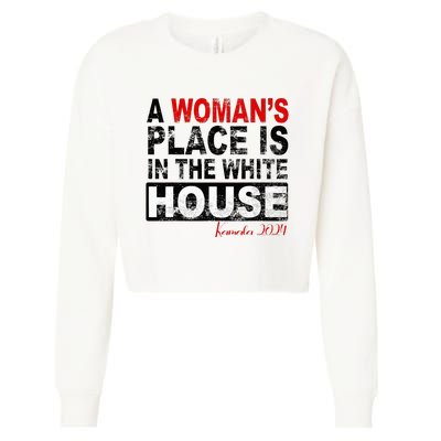 A Womans Place Is In The White House Kamala Harris Cropped Pullover Crew