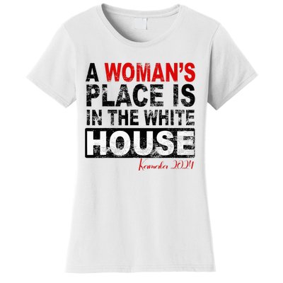 A Womans Place Is In The White House Kamala Harris Women's T-Shirt