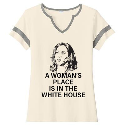 A WomanS Place Is In The White House Gift Ladies Halftime Notch Neck Tee