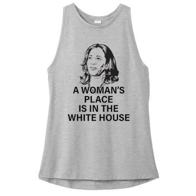 A WomanS Place Is In The White House Gift Ladies PosiCharge Tri-Blend Wicking Tank