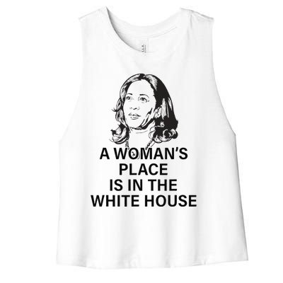 A WomanS Place Is In The White House Gift Women's Racerback Cropped Tank