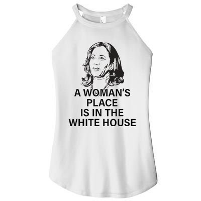 A WomanS Place Is In The White House Gift Women's Perfect Tri Rocker Tank