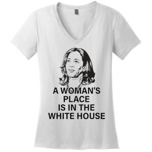 A WomanS Place Is In The White House Gift Women's V-Neck T-Shirt