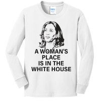 A WomanS Place Is In The White House Gift Kids Long Sleeve Shirt