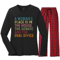 A WomanS Place Is In The House The Senate & The Oval Office Women's Long Sleeve Flannel Pajama Set 