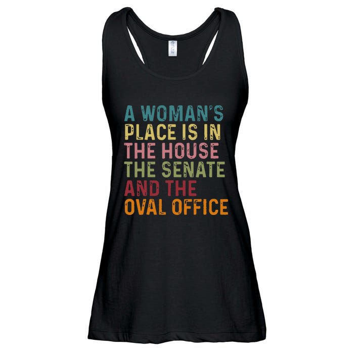 A WomanS Place Is In The House The Senate & The Oval Office Ladies Essential Flowy Tank