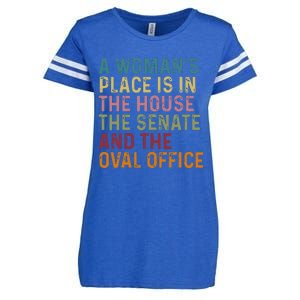 A WomanS Place Is In The House The Senate & The Oval Office Enza Ladies Jersey Football T-Shirt