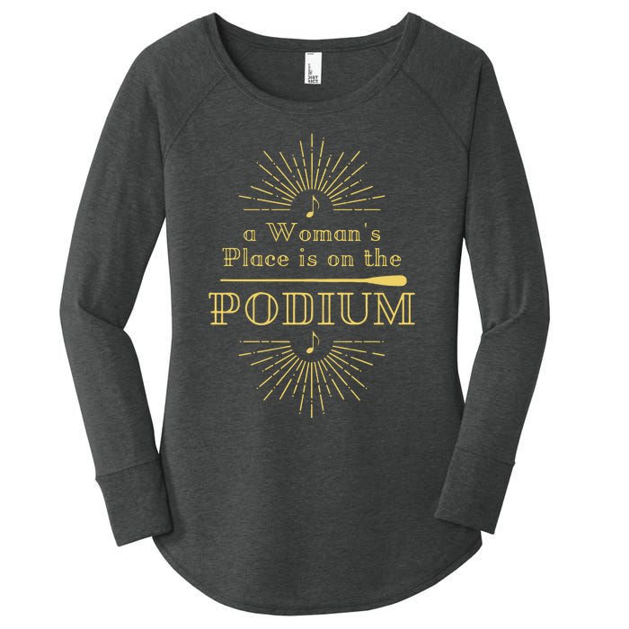 A Woman Place Is On The Podium Vintage Look Women's Perfect Tri Tunic Long Sleeve Shirt