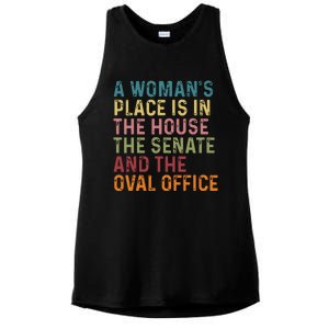 A Womans Place Is In The House The Senate The Oval Office Ladies PosiCharge Tri-Blend Wicking Tank