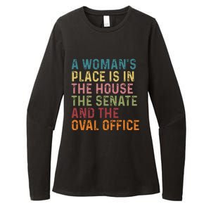 A Womans Place Is In The House The Senate The Oval Office Womens CVC Long Sleeve Shirt