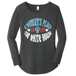 A Womans Place Is In The White House Women's Perfect Tri Tunic Long Sleeve Shirt