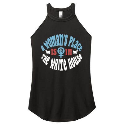 A Womans Place Is In The White House Women's Perfect Tri Rocker Tank