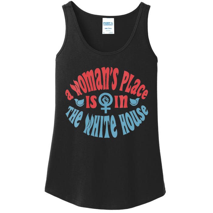 A WomanS Place Is In The White House Ladies Essential Tank