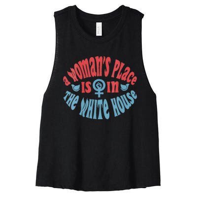 A WomanS Place Is In The White House Women's Racerback Cropped Tank