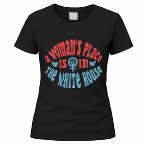 A WomanS Place Is In The White House Women's T-Shirt