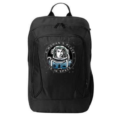 A Woman's Place Is In Space City Backpack