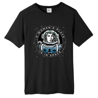 A Woman's Place Is In Space Tall Fusion ChromaSoft Performance T-Shirt