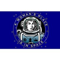 A Woman's Place Is In Space Bumper Sticker