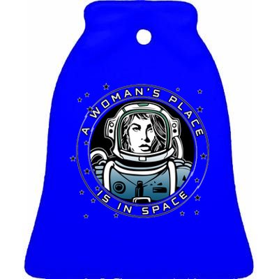 A Woman's Place Is In Space Ceramic Bell Ornament