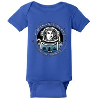 A Woman's Place Is In Space Baby Bodysuit