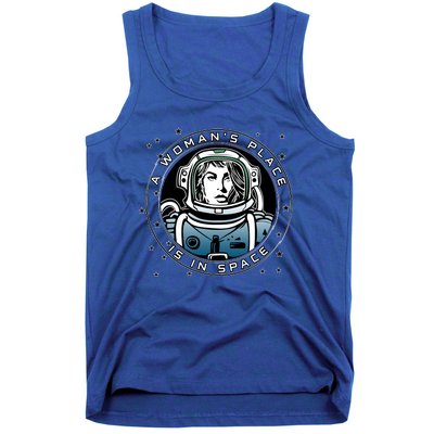 A Woman's Place Is In Space Tank Top