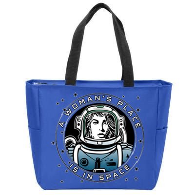 A Woman's Place Is In Space Zip Tote Bag