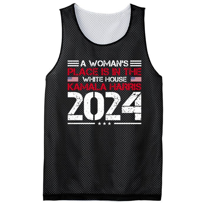 A WomanS Place Is In The White House Kamala Harris 2024 Mesh Reversible Basketball Jersey Tank