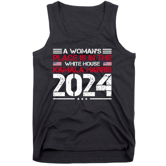 A WomanS Place Is In The White House Kamala Harris 2024 Tank Top