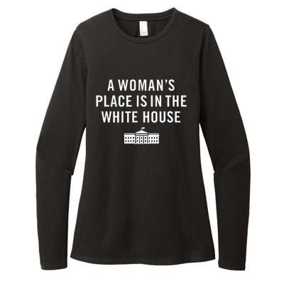 A WomanS Place Is In The White House President Rights Womens CVC Long Sleeve Shirt