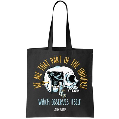 Alan Watts Quote Philosophy Spiritual Gift Universe Bag