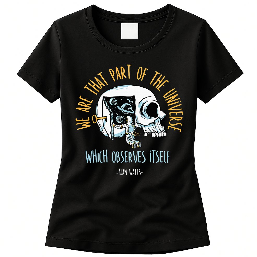 Alan Watts Quote Philosophy Spiritual Gift Universe Womens T-Shirt