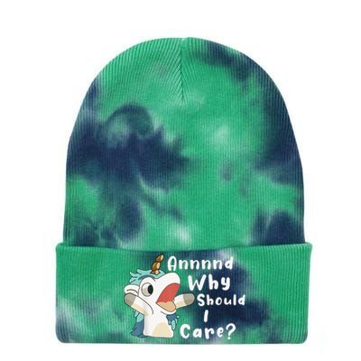 And Why Should I Care Funny Sarcastic Unicorn Tie Dye 12in Knit Beanie