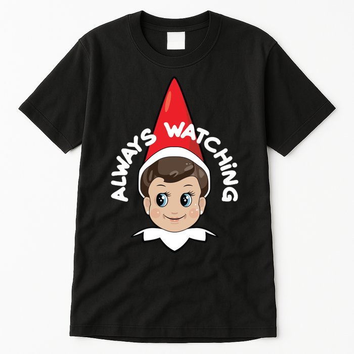 Always Watching Snitches Get Stitches Tall T-Shirt