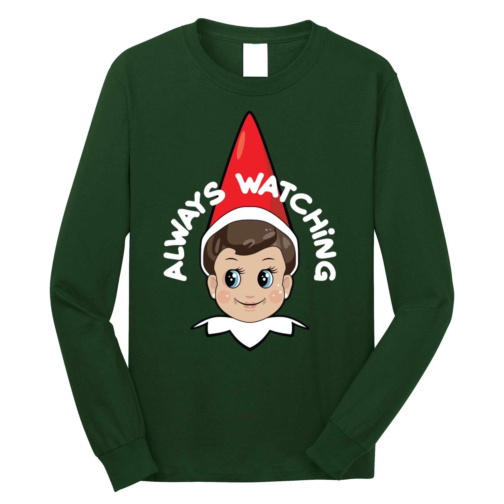 Always Watching Snitches Get Stitches Long Sleeve Shirt