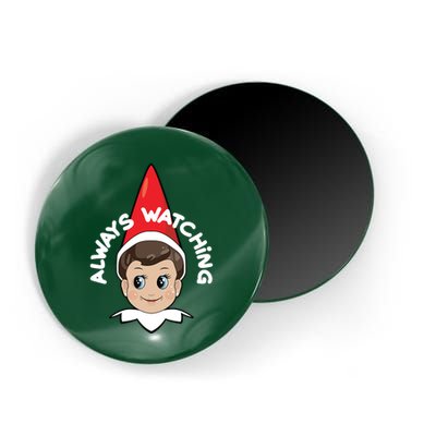 Always Watching Snitches Get Stitches Magnet