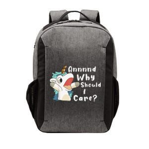 And Why Should I Care Funny Sarcastic Unicorn Vector Backpack