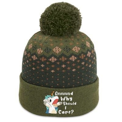 And Why Should I Care Funny Sarcastic Unicorn The Baniff Cuffed Pom Beanie