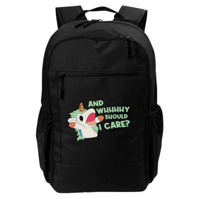 Annnnd Why Should I And Why Should I Care Unicorn Daily Commute Backpack