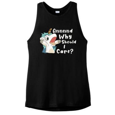 And Why Should I Care? Funny Sarcastic Unicorn Ladies PosiCharge Tri-Blend Wicking Tank