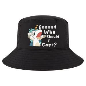 And Why Should I Care? Funny Sarcastic Unicorn Cool Comfort Performance Bucket Hat