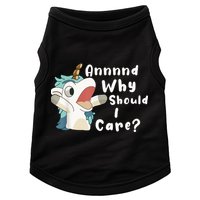 And Why Should I Care? Funny Sarcastic Unicorn Doggie Tank