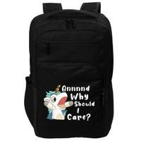 And Why Should I Care? Funny Sarcastic Unicorn Impact Tech Backpack