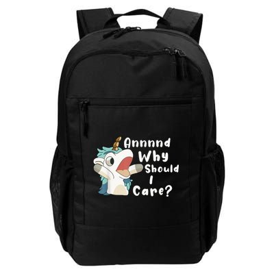 And Why Should I Care? Funny Sarcastic Unicorn Backpack