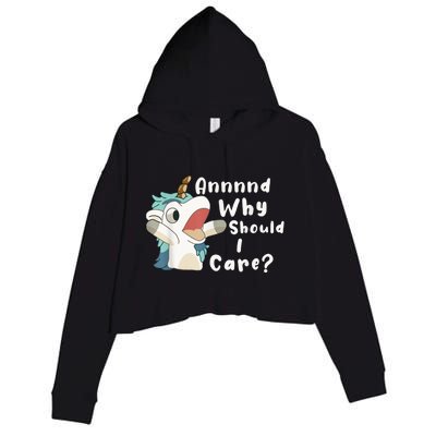 And Why Should I Care? Funny Sarcastic Unicorn Crop Fleece Hoodie