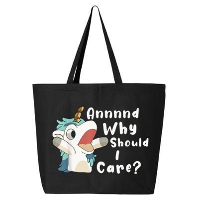 And Why Should I Care? Funny Sarcastic Unicorn 25L Jumbo Tote