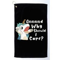 And Why Should I Care? Funny Sarcastic Unicorn Golf Towel