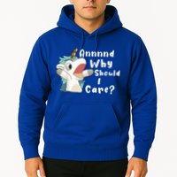 And Why Should I Care? Funny Sarcastic Unicorn Hoodie