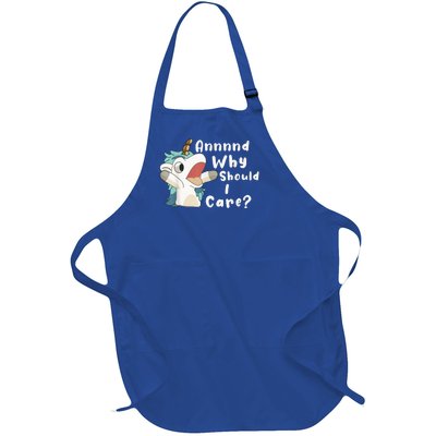 And Why Should I Care? Funny Sarcastic Unicorn Full-Length Apron With Pockets