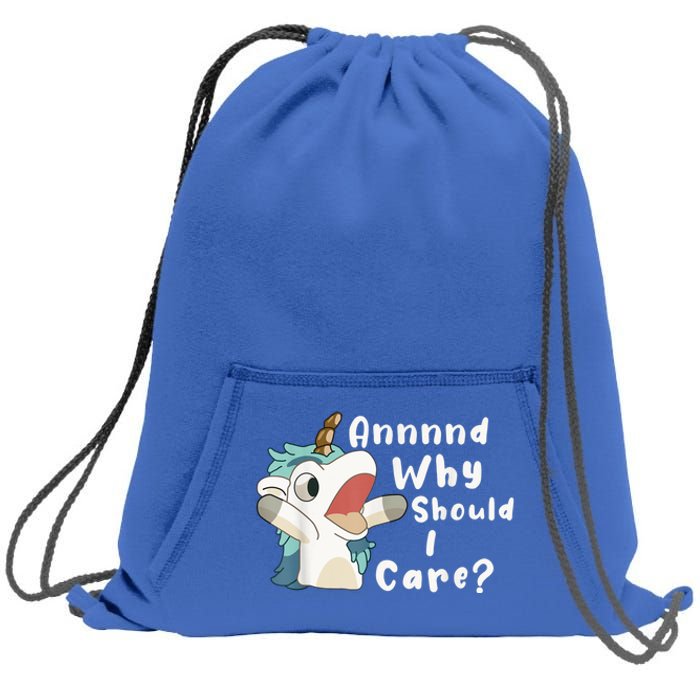 And Why Should I Care? Funny Sarcastic Unicorn Sweatshirt Cinch Pack Bag